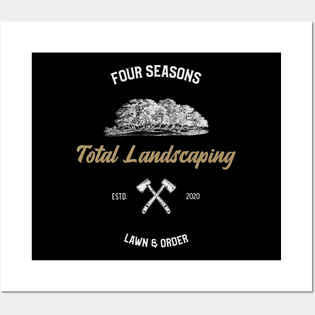 Four Seasons Total Landscaping Wall Art by irvanelist